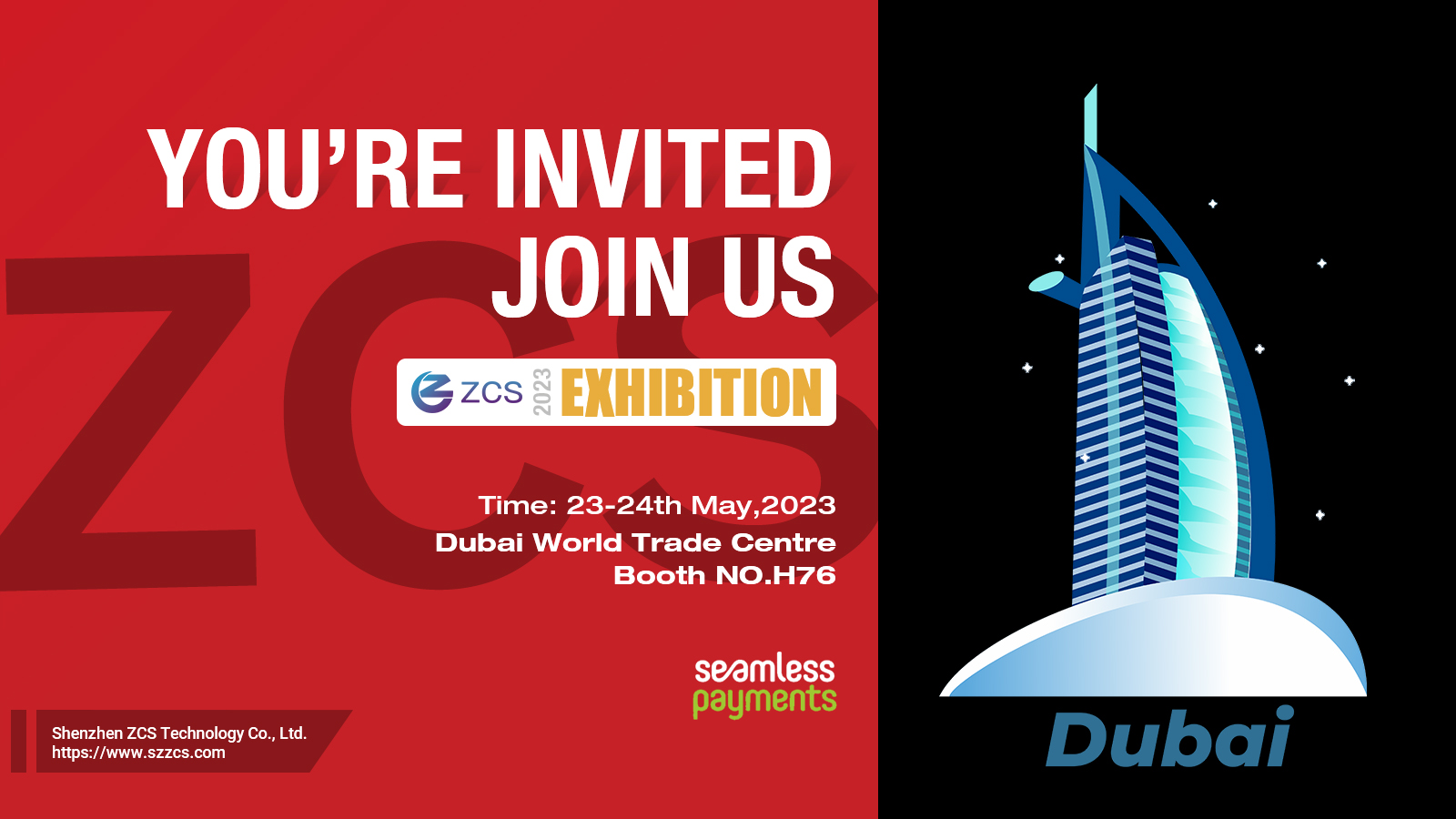  ZCS｜Seamless Payments Exhibition in Dubai, May 23-24, 2023