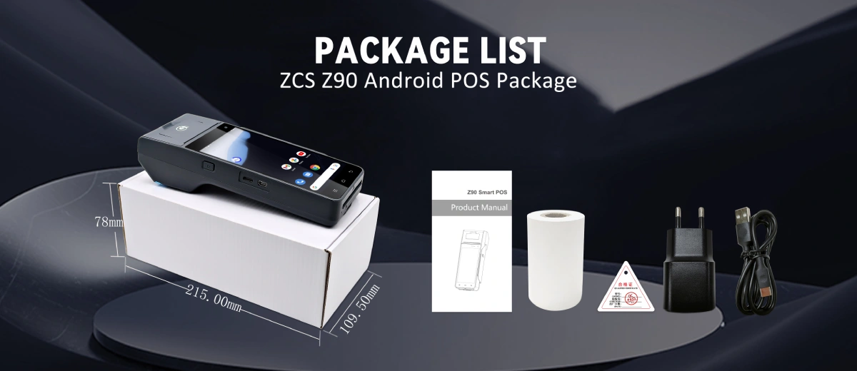 Z90 handheld android POS package — standard accessories and OEM configuration Z90 handheld android POS package — standard accessories and OEM configuration